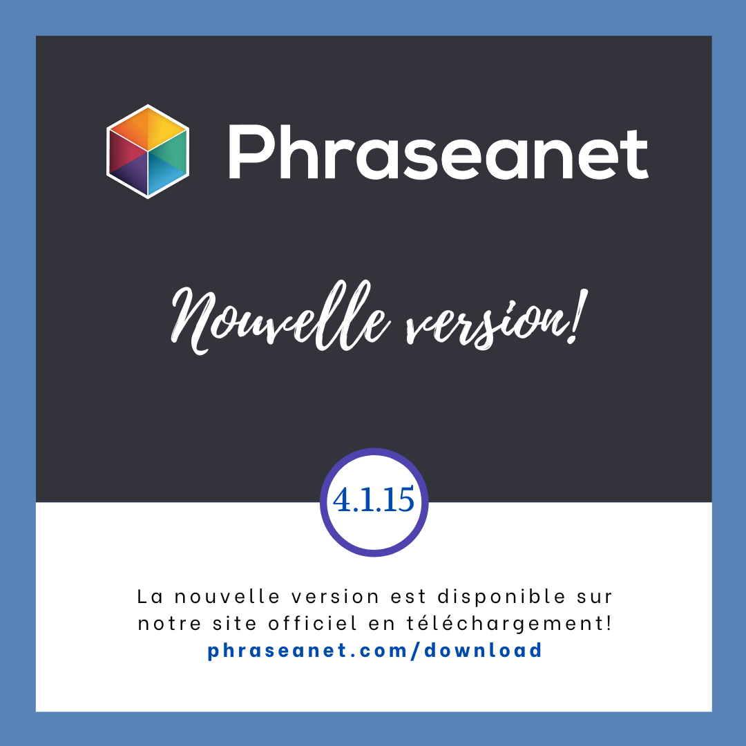 Nouvelle version Phraseanet 4.1.15